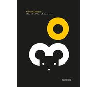 Rínxols d'Or i els tres ossos | Olivier Douzou