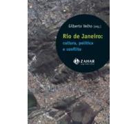 Rio De Janeiro: Cultura Política E Conflito (ebook)