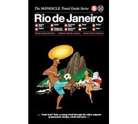 Rio de Janeiro: The Monocle Travel Guide Series [Idioma Inglés]