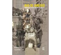 Rio de Janeiro: Urban Life through the Eyes of the City (CRESC)