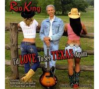 Rio King - I'd Love to See Texas Again