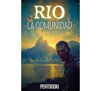 RIO La Comunidad: Sobreviviendo a un apocalipsis zombi en las azoteas de Rio de Janeiro: 1