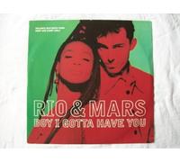 Rio & Mars - Boy I gotta have you [Vinyl Single]