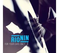 Rio Nin - For Your Ears Only