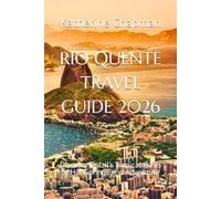 RIO QUENTE TRAVEL GUIDE 2026: Discover Brazil’s Tropical Oasis of Hot Springs and Adventure