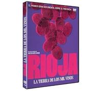 Rioja, Land of the Thousand Wines ( Rioja, la tierra de los mil vinos )