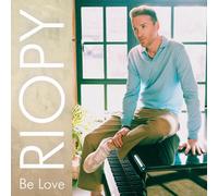 Riopy Riopy: Be Love (Vinyl) 12" Album