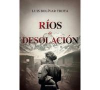Ríos de desolación