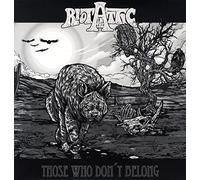 Riot in the Attic - Those Who Don´t Belong [Vinilo]