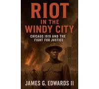 Riot in the windy city: 2 (The Red Summer Chronicles)