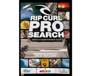 Rip Curl Pro Search World Champion Tour - Somewhere in Mexico June 22 - July 3, 2006 [Alemania] [DVD]