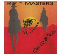 Rip Masters - Don't Tread on Me