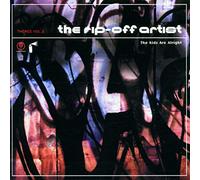 Rip-Off Artist,the - Kids Are Alright