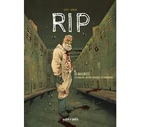RIP - Tome 2 - Les mouches suivent toujours les charognes (RIP, 2)