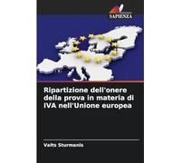 Ripartizione dell'onere della prova in materia di IVA nell'Unione europea