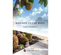 Ripened at the root
