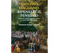 Ripensare il pensiero. Lettura sul rapporto tra fede e ragione a 25 anni dalla «fides ratio» (Studi Teologici ISSR)