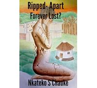 RIPPED APART-FOREVER LOST?: N/A