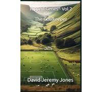 Ripped Genes - Volume 2: The Goalkeeper