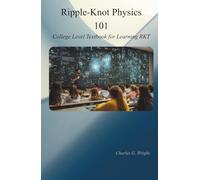 Ripple-Knot Theory 101: A Beginner’s Guide to the Compressive Universe