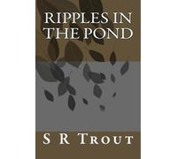 Ripples In The Pond: Volume 1