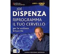 Riprogramma il tuo cervello per far evolvere la tua vita (+libro) [Italia] [DVD]
