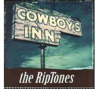 Riptones,the - Cowboy's Inn