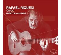 Riqueni,Rafael - Unico (Live at la Scala Paris - Flamenco Guitar)