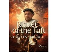 Riquet Of The Tuft (ebook)