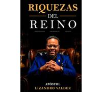 Riquezas del Reino: Prosperidad, Abundancia & Legado