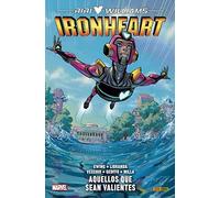 Riri williams: ironheart 1. aquellos que sean valientes (100% marvel)