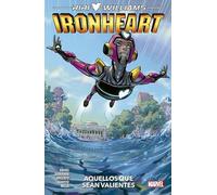 Riri Williams: Ironheart 1. Aquellos Que Sean Valientes