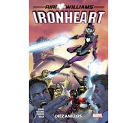 Riri Williams: Ironheart 2. Diez anillos (COLECCIÓN 100% MARVEL)