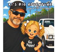 Ri's Big Adventure: A Day at the Racetrack Coloring Book: A Toddler-Friendly Racing Coloring and Activity Book