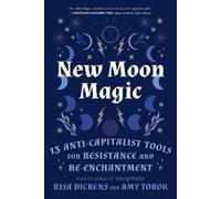 Risa Dickens Amy Torok New Moon Magic (Tapa blanda)