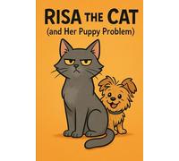 Risa the cat ( and her puppy problem)