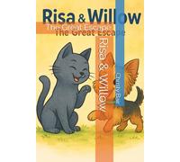 Risa & Willow: The Great Escape (Risa the cat)