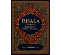 RISĀLA: DER HEILIGE KORAN - Sammlerausgabe zum Weitergeben an die Familie - Heiliger Text in deutscher Sprache
