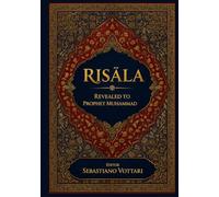 RISĀLA: O SAGRADO ALCORÃO - Edição de colecionador para passar de geração em geração - Texto sagrado em português (Religião e Espiritualidade)