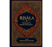 RISĀLA: THE HOLY QURAN - Collector's Edition to Pass Down to Family - Sacred Text in English (Religion and Spirituality)