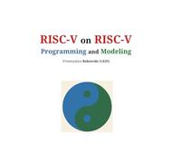 RISC-V on RISC-V: Programming and Modeling