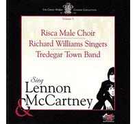 Risca Mal Choir Richrd Williams Singers Tredegar Town Band - SING LENNON & MCCARTNEY