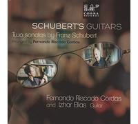 Franz Schubert Schubert's Guitars: Two Sonatas By Franz Schubert (CD) Album