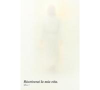 Riscriverai la mia Vita: Volume 1