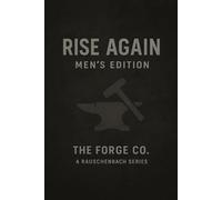 Rise Again - Men: A Daily Journal