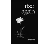 Rise Again: Poetry to Heal and Thrive