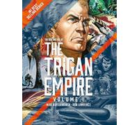 Rise And Fall Of The Trigan Empire - Volume One
