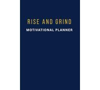 Rise and Grind Motivational Planner