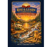 Rise and Learn Curriculum: Quarter 4 ELA Bundle (Units18-22)- Grade 1 English Language Arts: Phonics, Fluency, Comprehension, Writing & Grammar ... Quarter 4 Advanced Phonics Series)