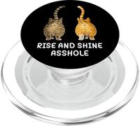 Rise and Shine Asshole Funny Cat Meme Adult Joke Cat Butt PopSockets PopGrip para MagSafe